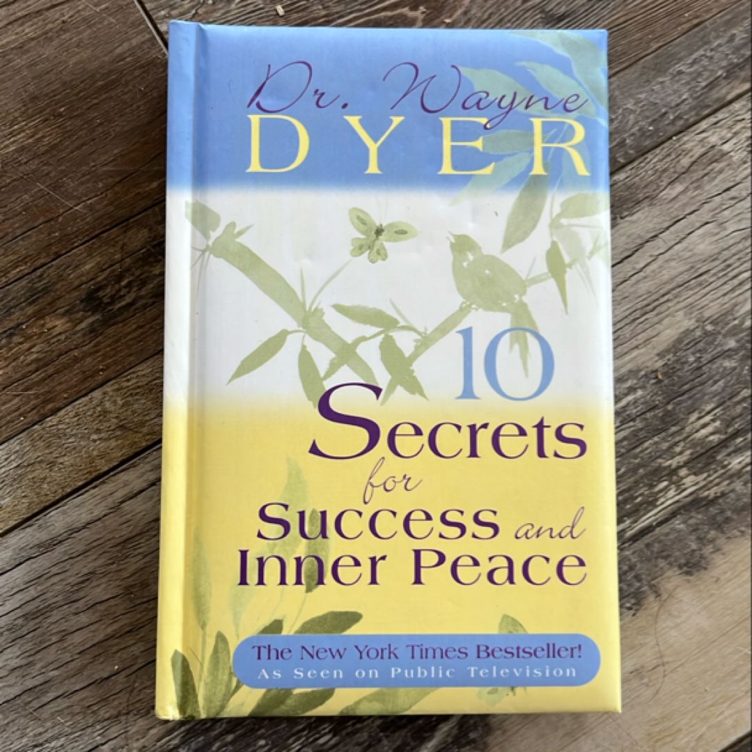10 Secrets for Success and Inner Peace