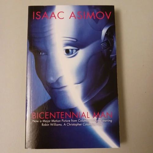 Bicentennial Man and Other Stories