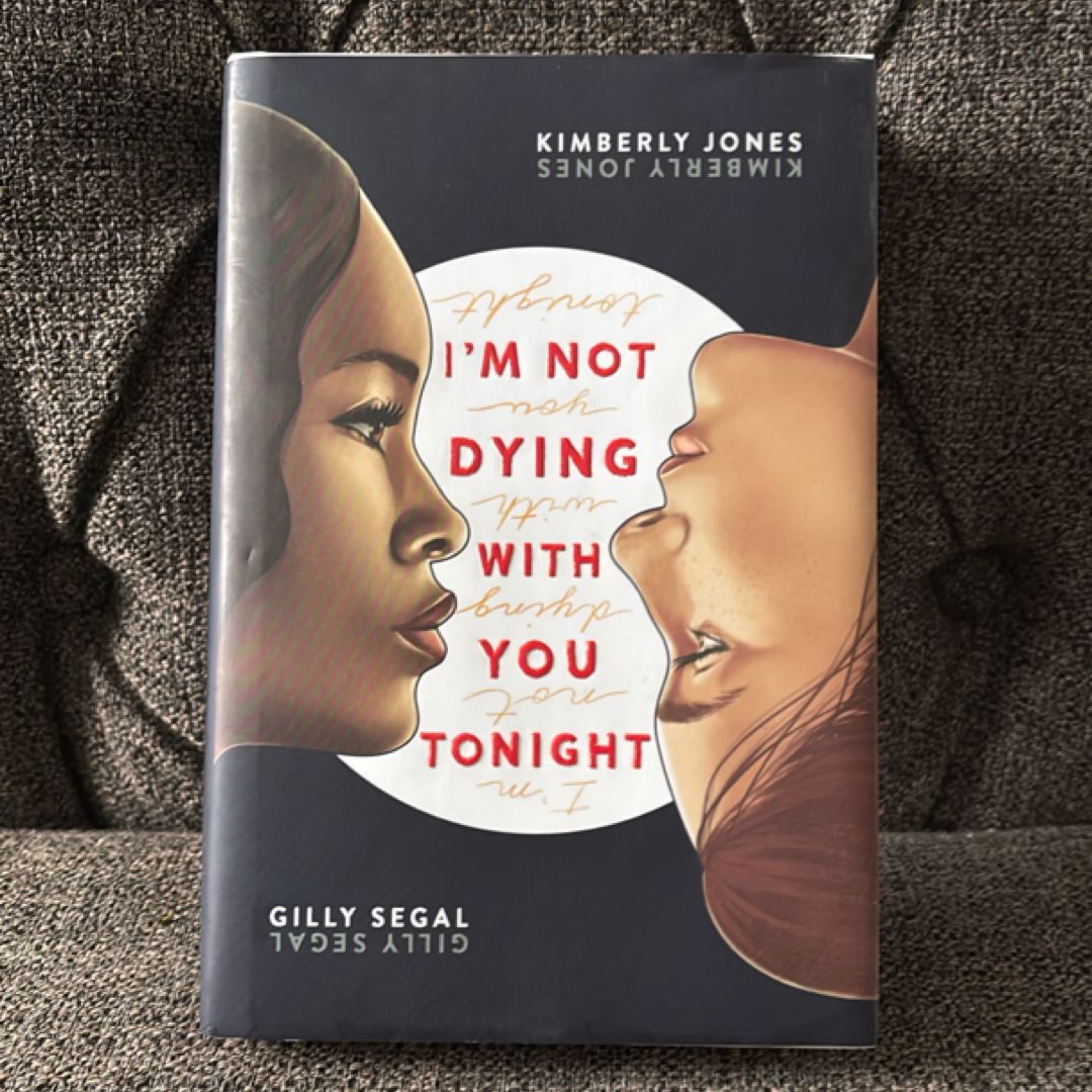 I'm Not Dying with You Tonight