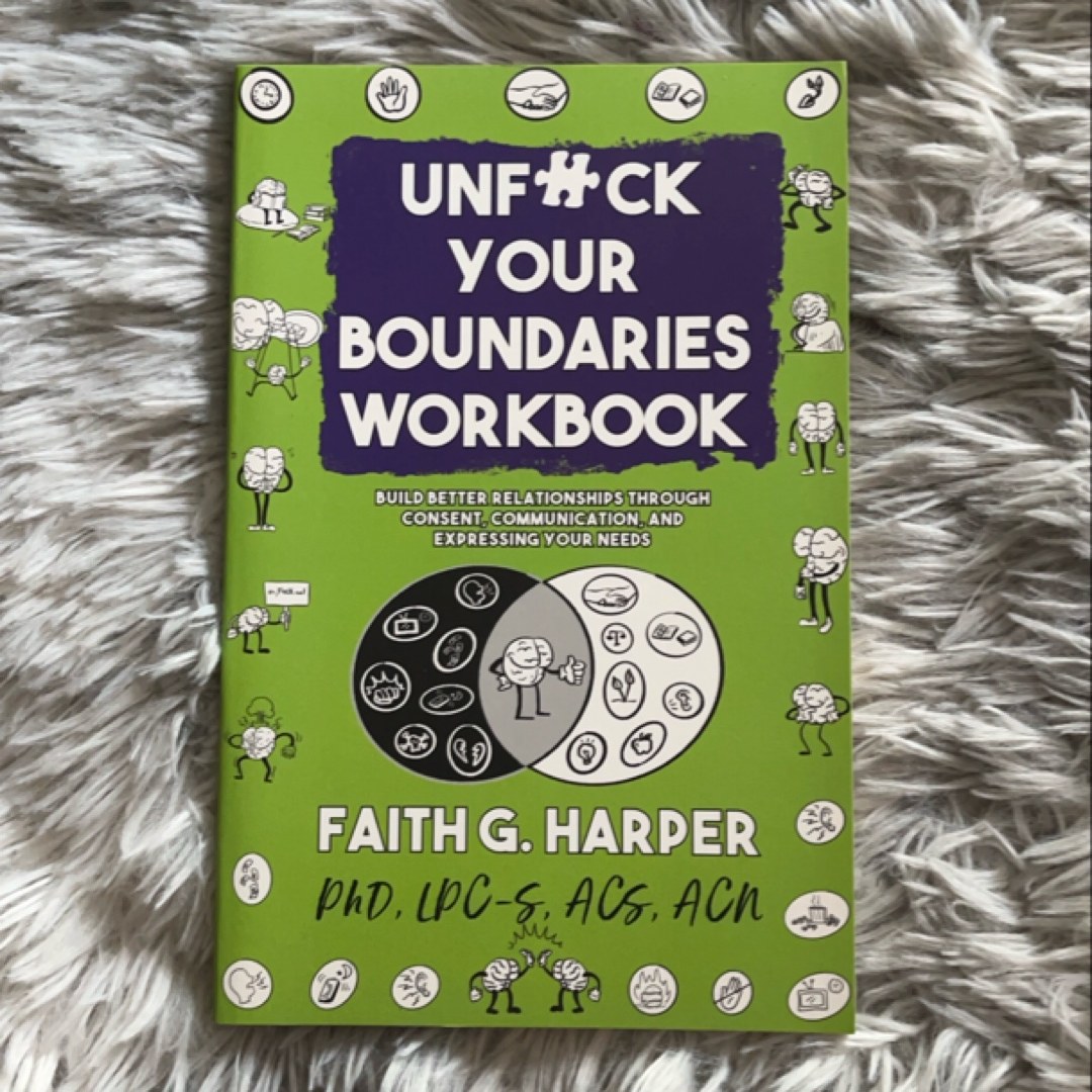 Unfuck Your Boundaries Workbook