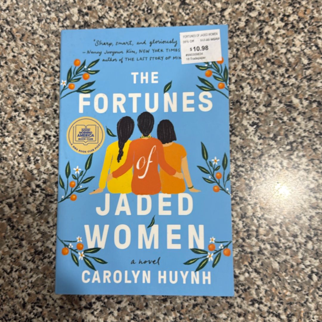 The Fortunes of Jaded Women