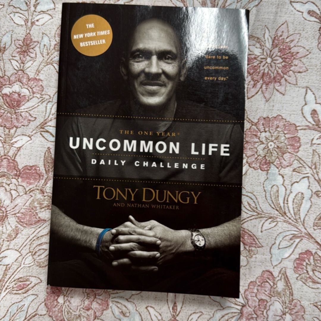 The One Year Uncommon Life Daily Challenge