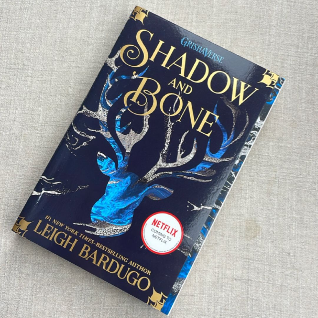 Shadow and Bone