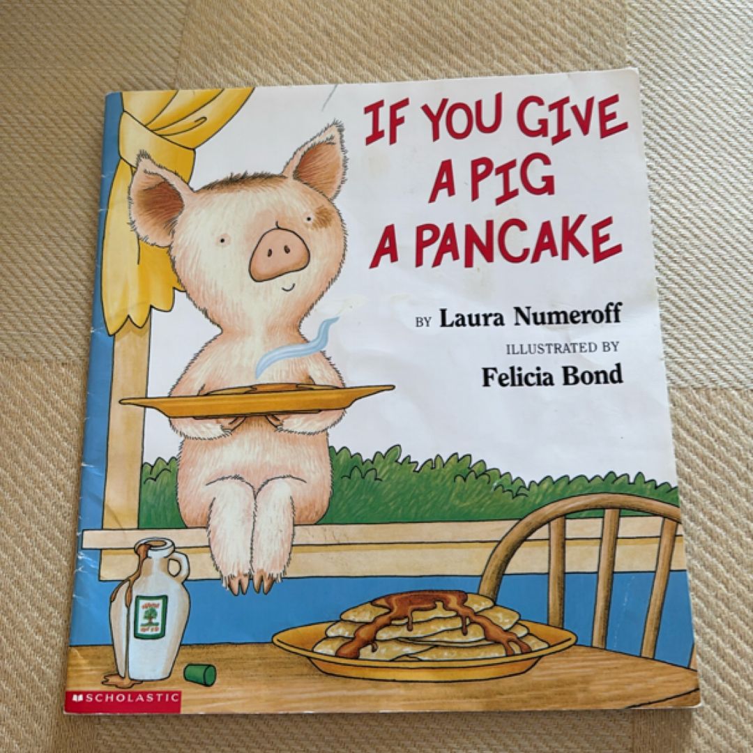 If You Give a Pig a Pancake Big Book