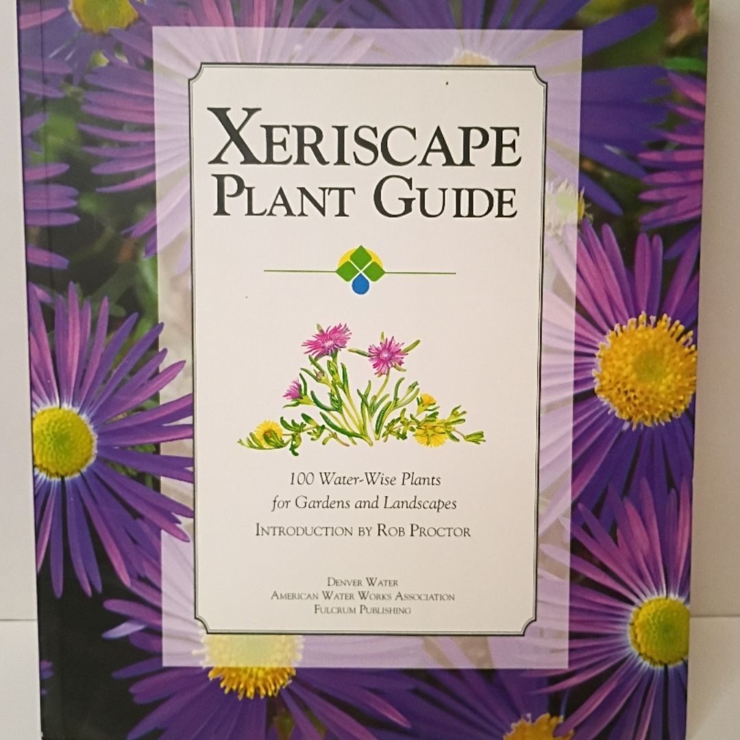 Xeriscape Plant Guide