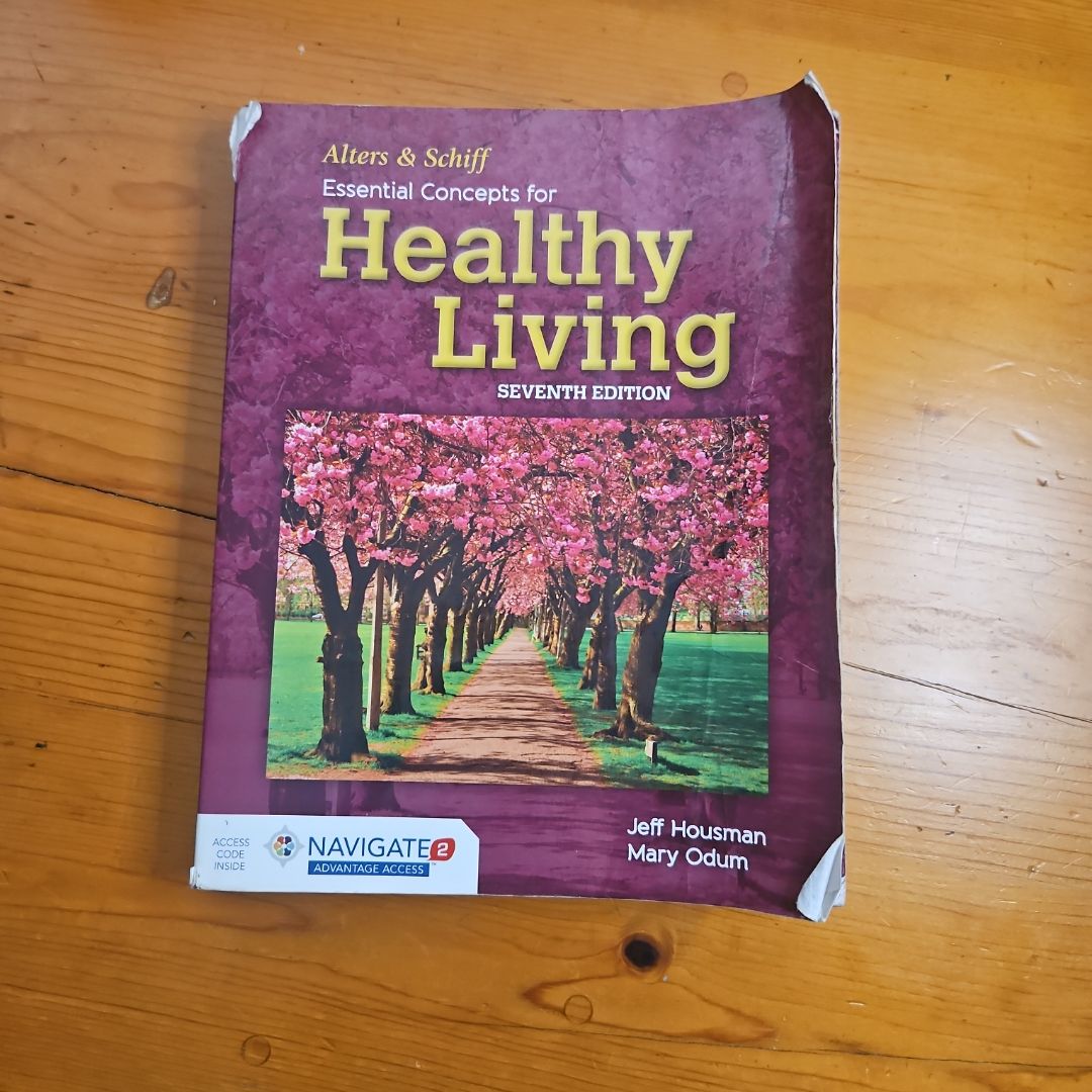 Alters and Schiff Essential Concepts for Healthy Living