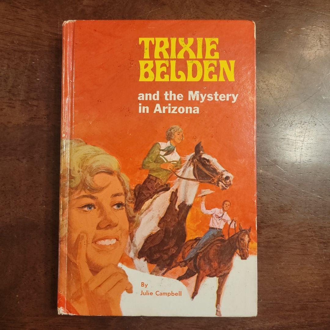 Trixie Belden and the Mystery in Arizona 