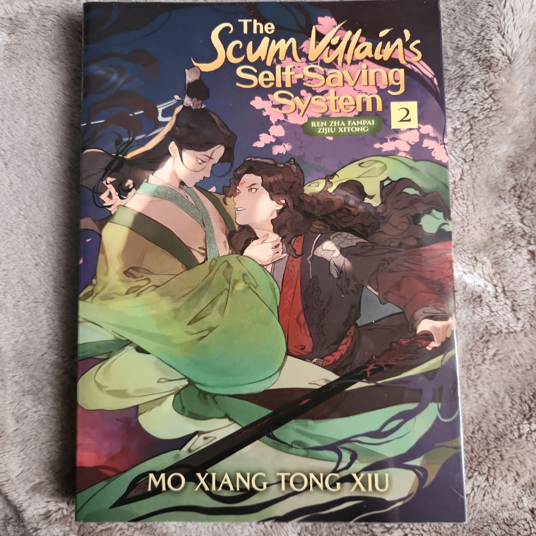 The Scum Villain's Self-Saving System: Ren Zha Fanpai Zijiu Xitong (Novel) Vol. 2
