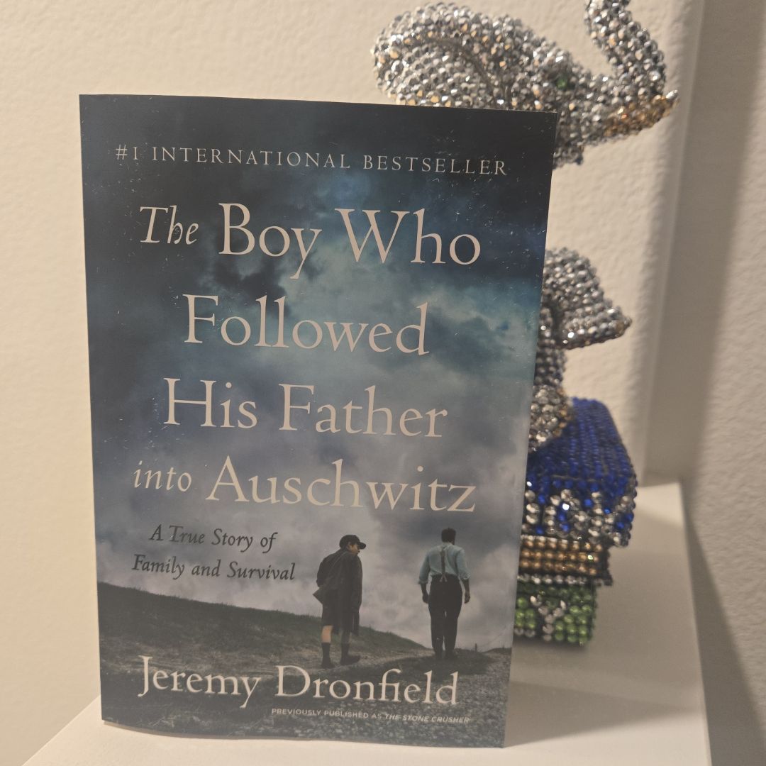 The Boy Who Followed His Father into Auschwitz