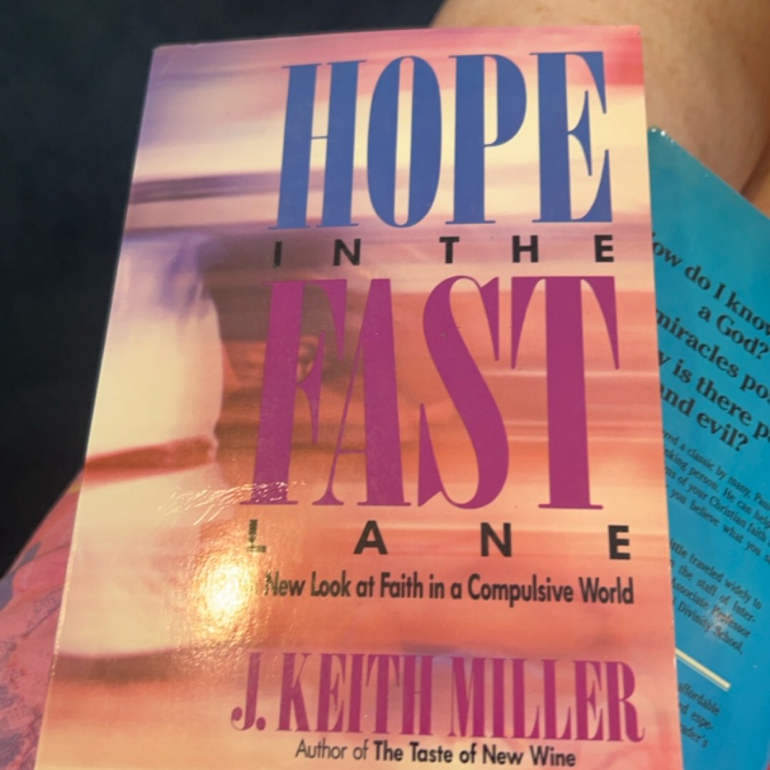 Hope in the Fast Lane