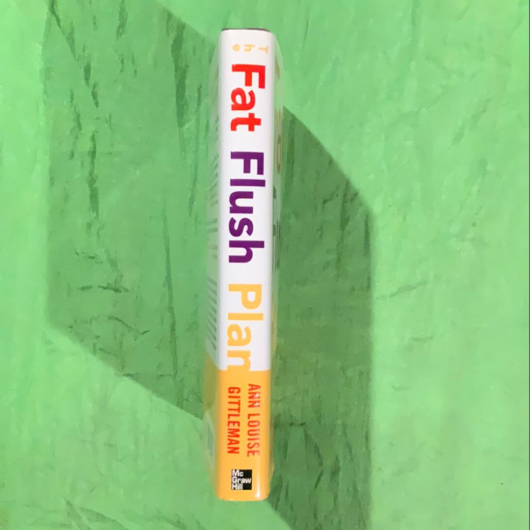 The Fat Flush Plan