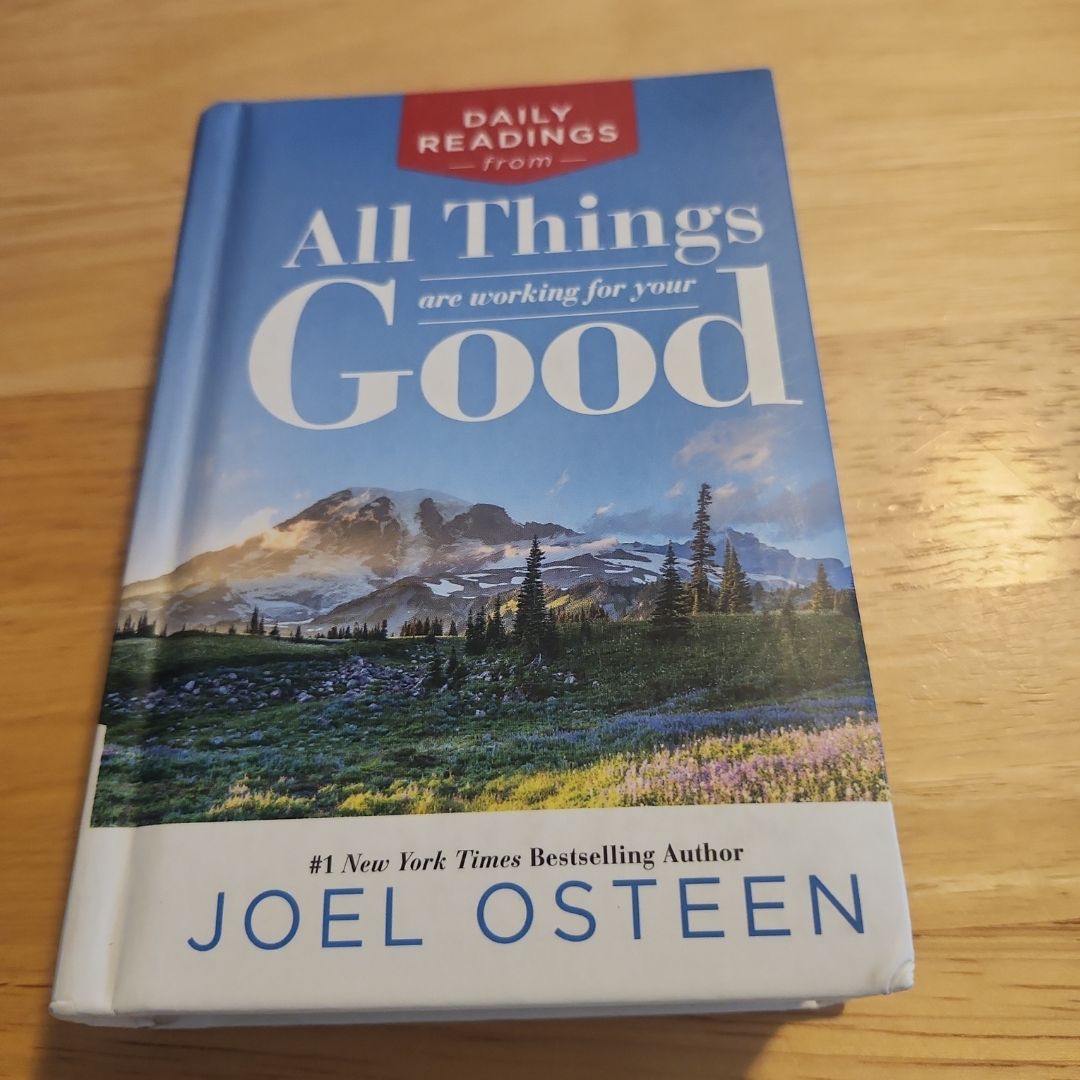 Daily Readings from All Things Are Working for Your Good