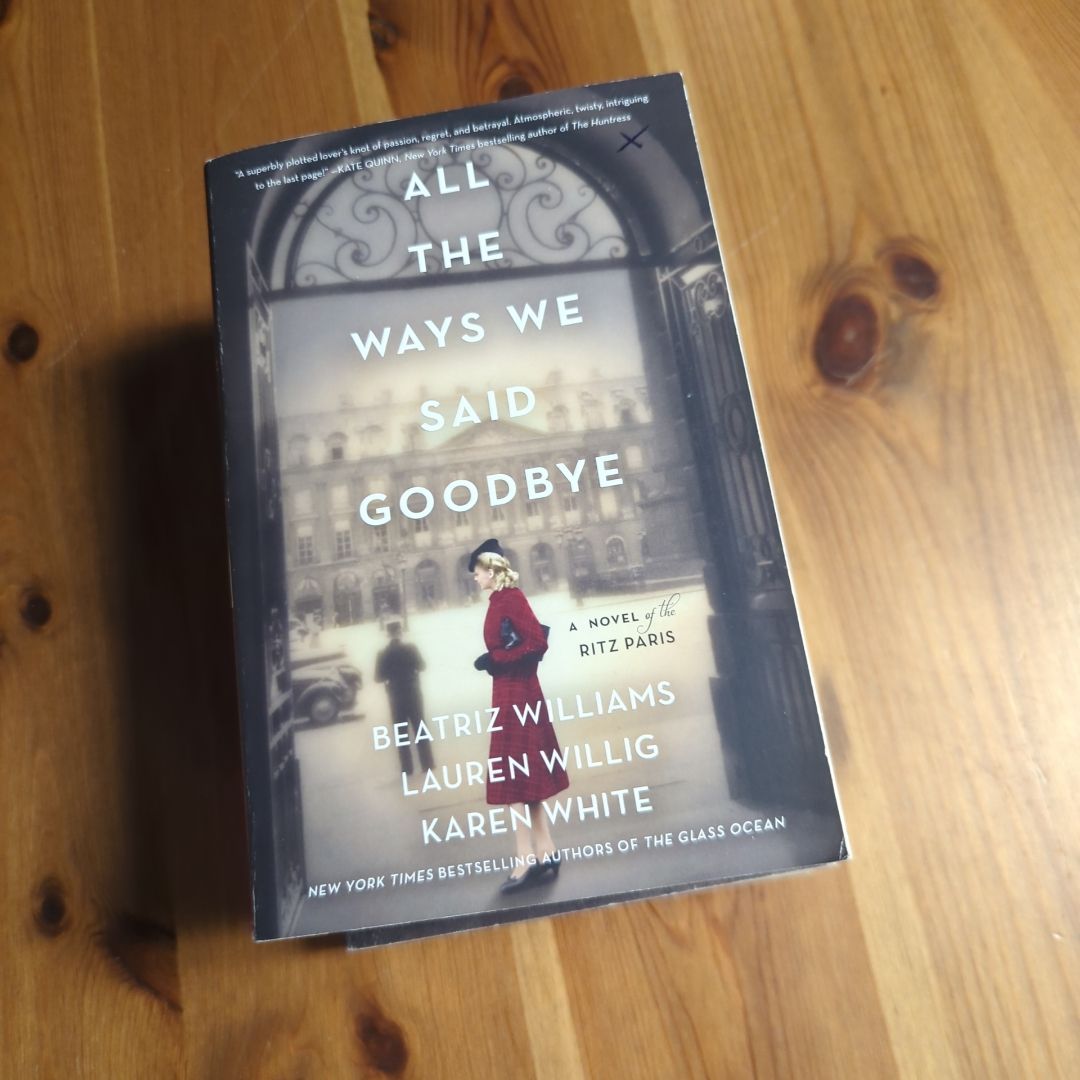 All the Ways We Said Goodbye