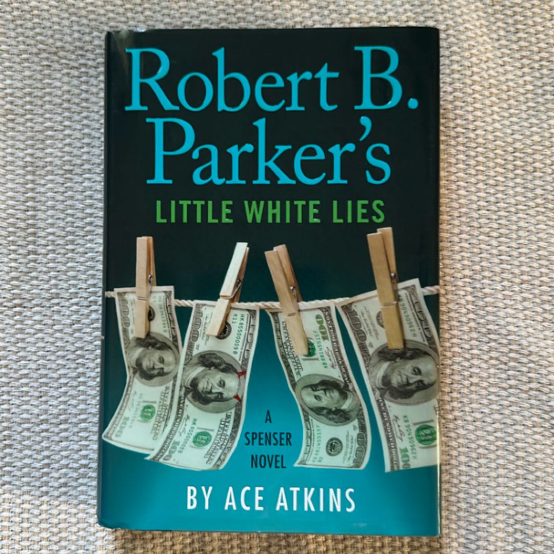 Robert B. Parker's Little White Lies