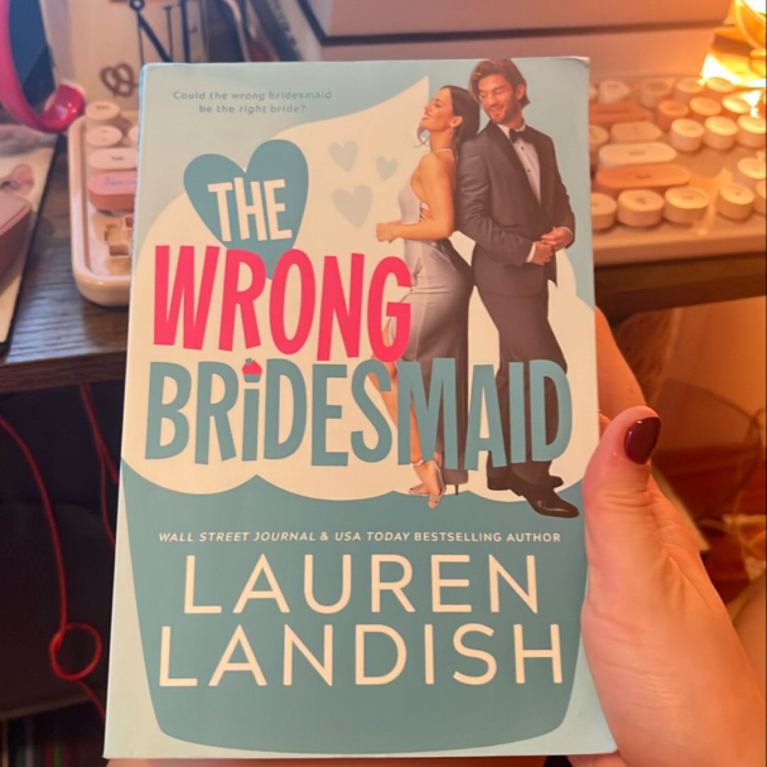 The Wrong Bridesmaid