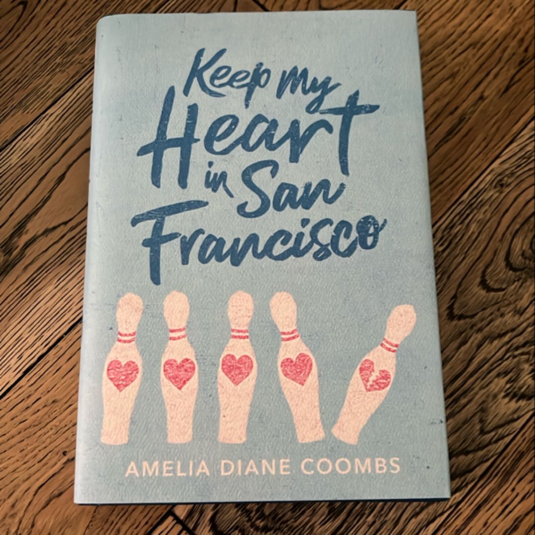 Keep My Heart in San Francisco