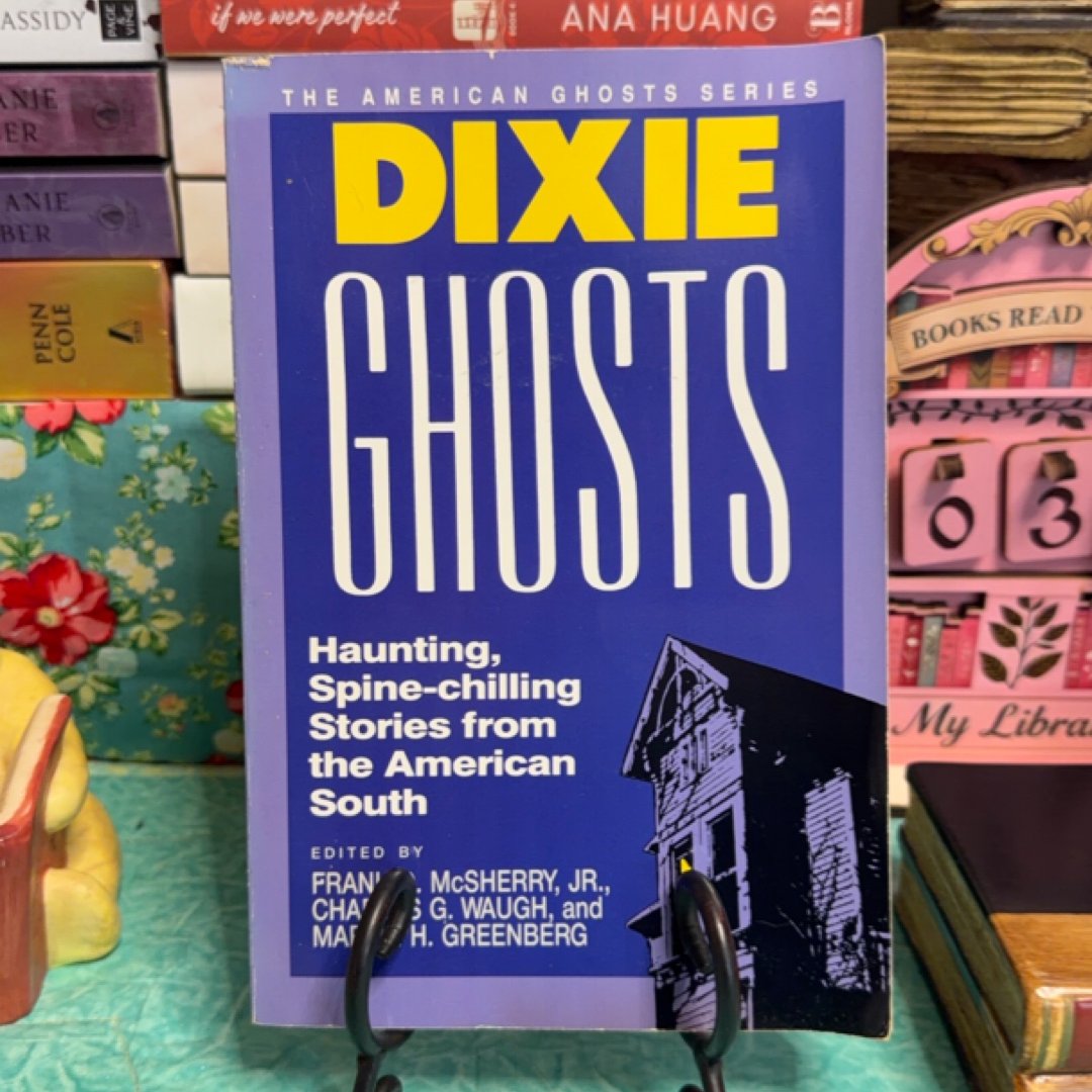 Dixie Ghosts