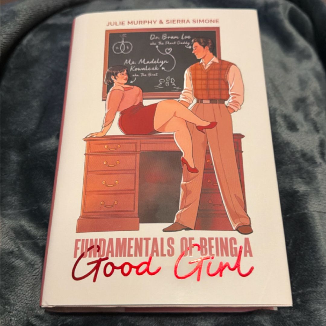 Illumicrate Afterlight Exclusive – The Fundamentals of Being a Good Girl by Julie Murphy & Sierra Simone | Signed, Sprayed Edges, Romance Special Edition