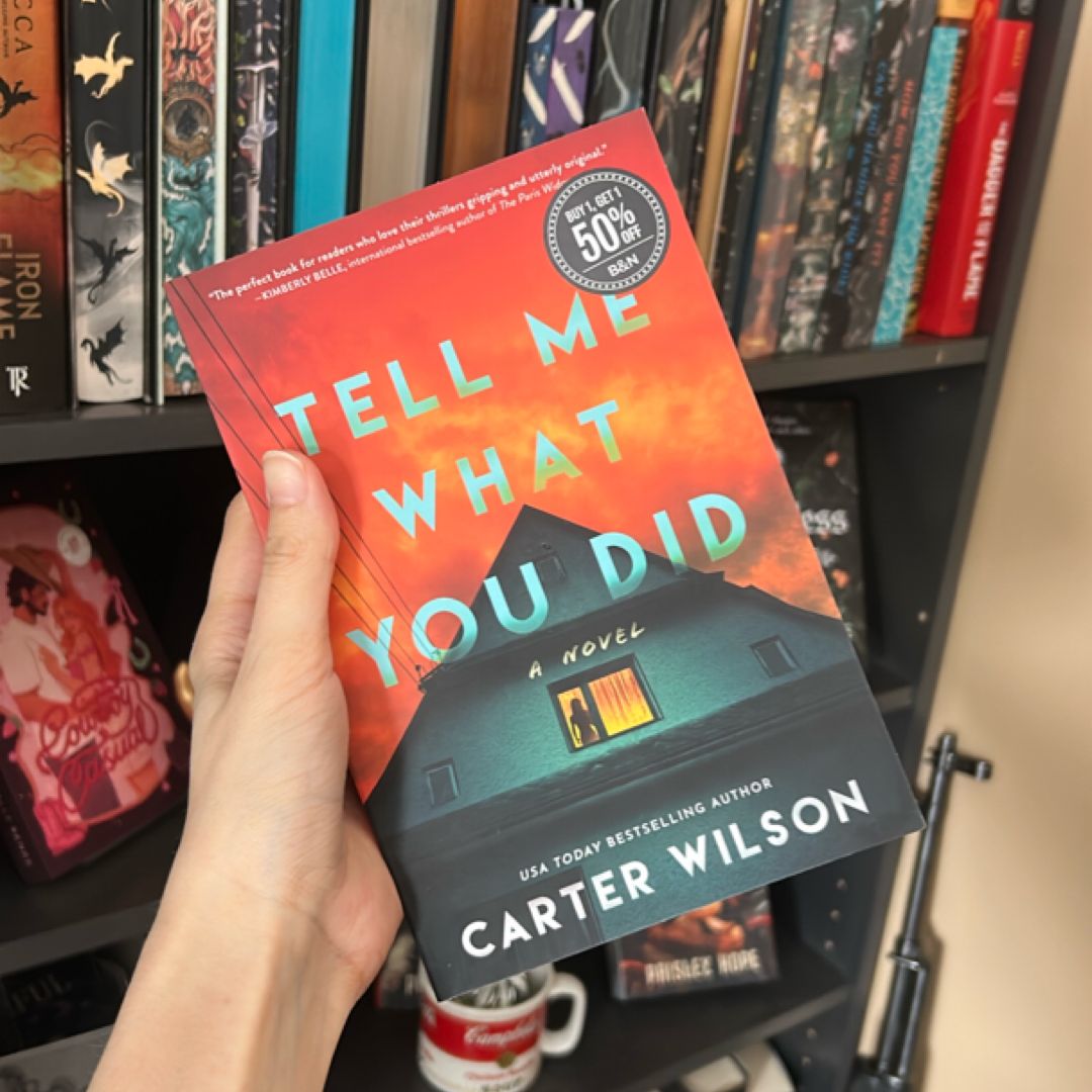 Tell Me What You Did