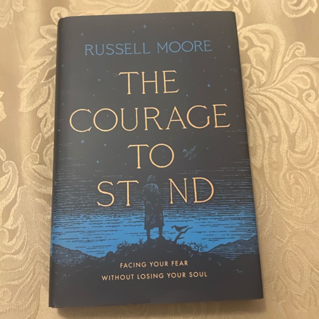 The Courage to Stand