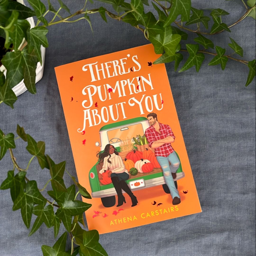 There's Pumpkin about You