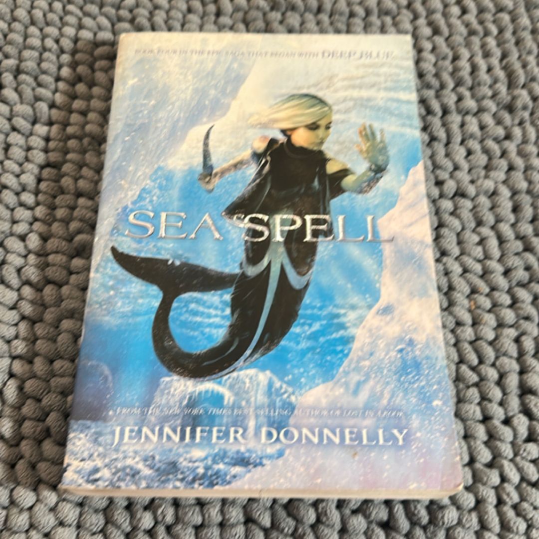 Waterfire Saga, Book Four Sea Spell (Waterfire Saga, Book Four)