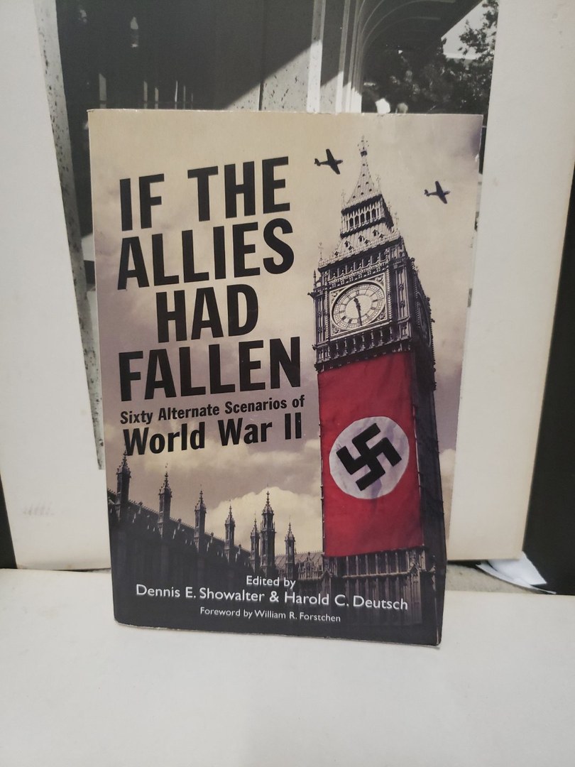 If the Allies Had Fallen