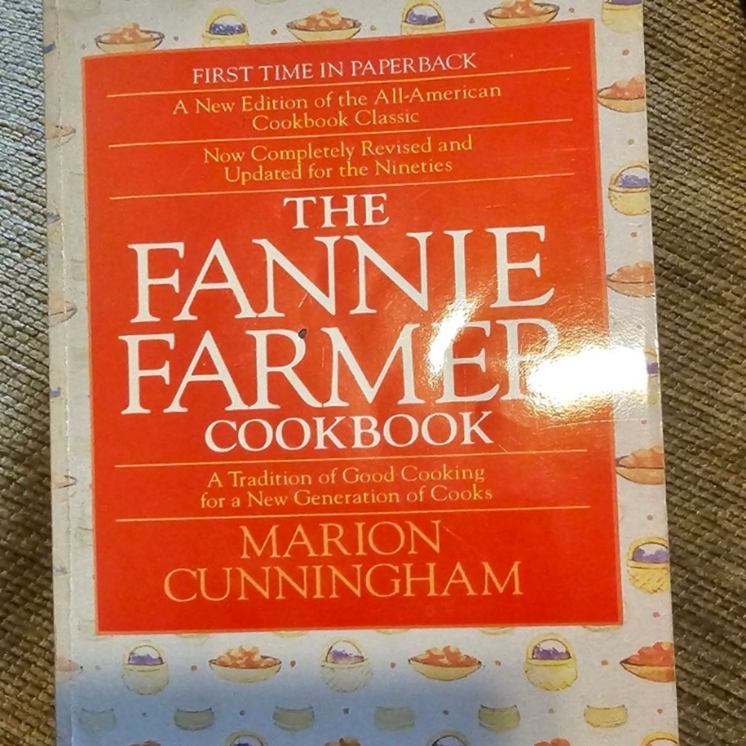 The Fannie Farmer Cookbook