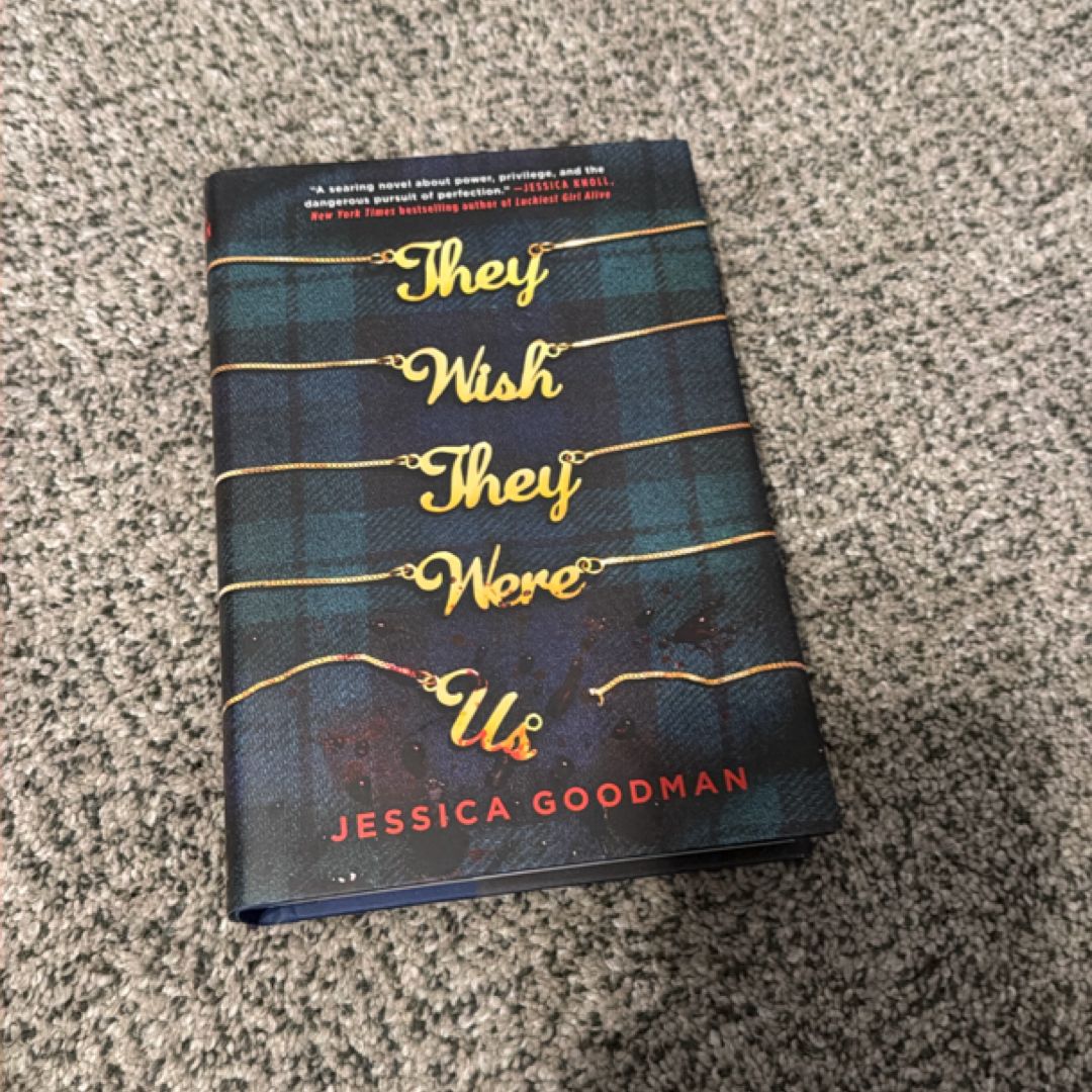 They Wish They Were Us