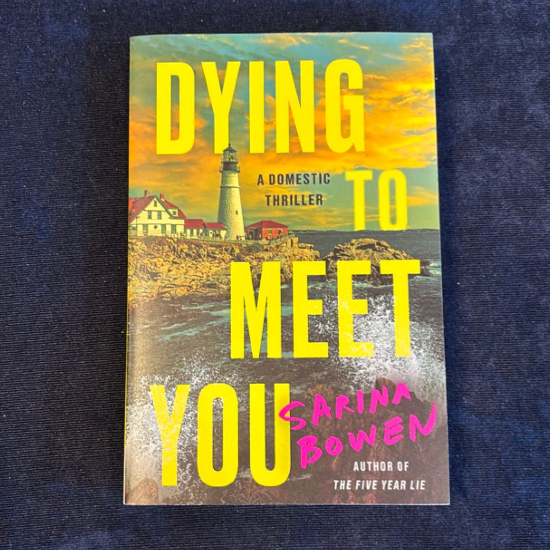 Dying to Meet You