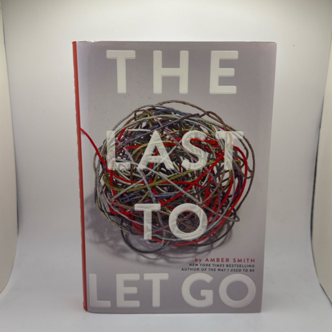 The Last to Let Go