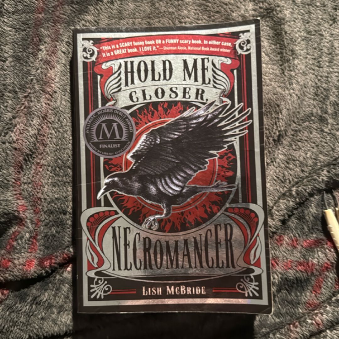 Hold Me Closer, Necromancer