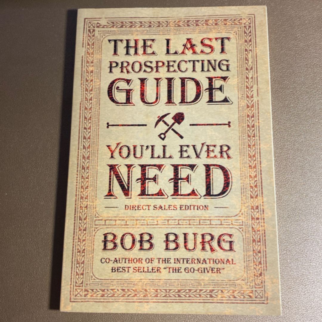 The Last Prospecting Guide You'll Ever Need