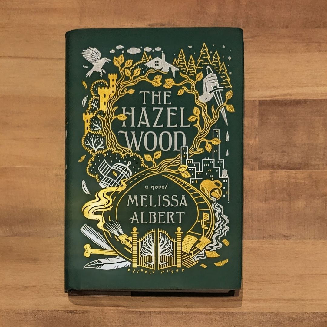 The Hazel Wood: A Novel