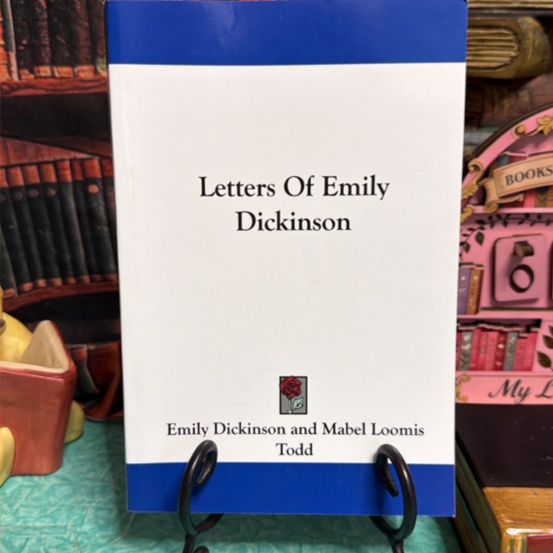 The Letters of Emily Dickinson