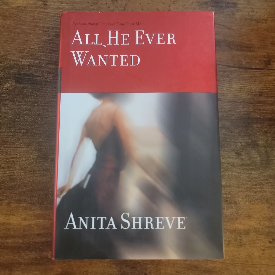 All He Ever Wanted (2013 First Edition)