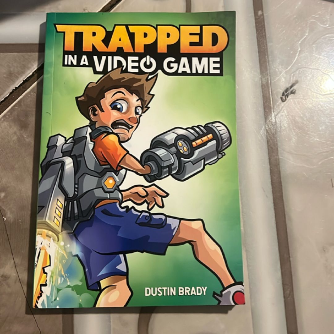 Trapped in a Video Game