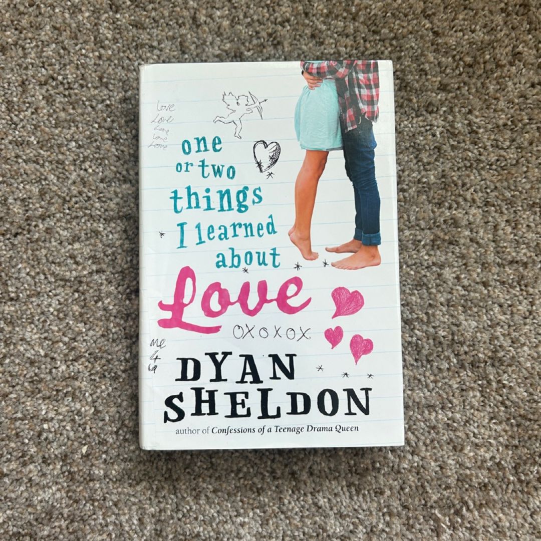 One or Two Things I Learned about Love