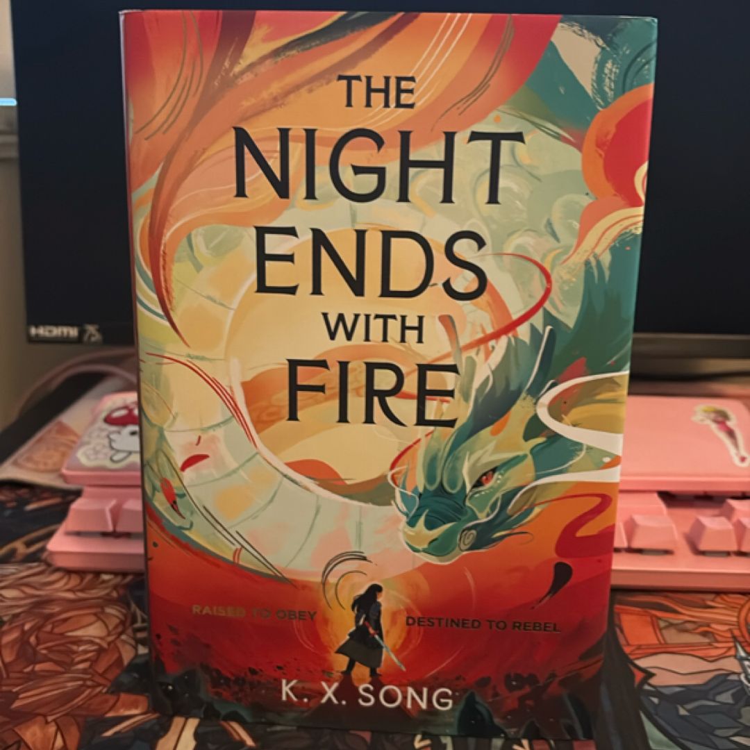 The Night Ends with Fire