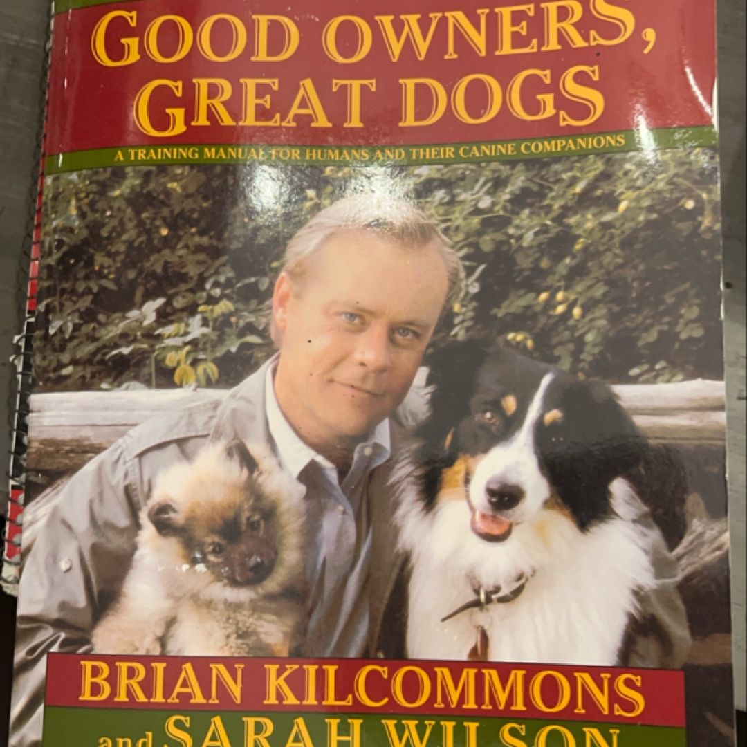Good Owners, Great Dogs