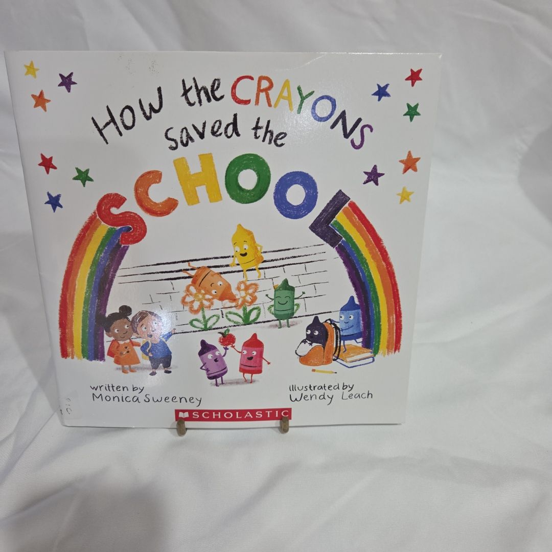 How the Crayons Saved the School
