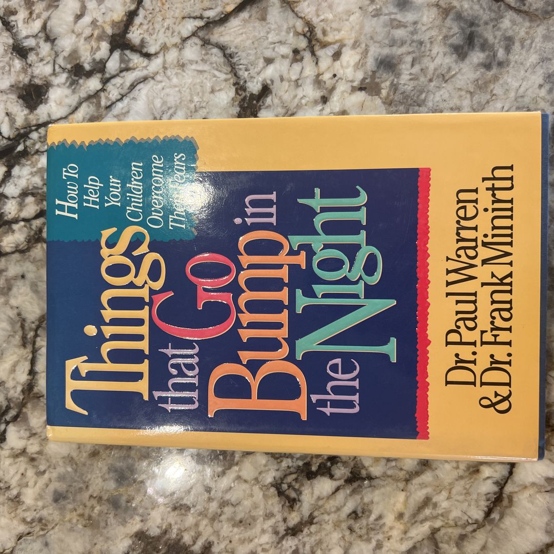 Things That Go Bump in the Night