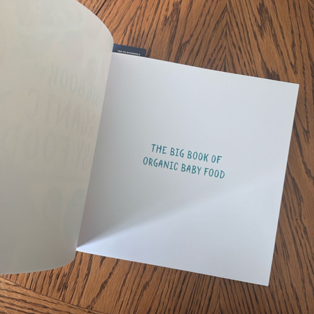 The Big Book of Organic Baby Food