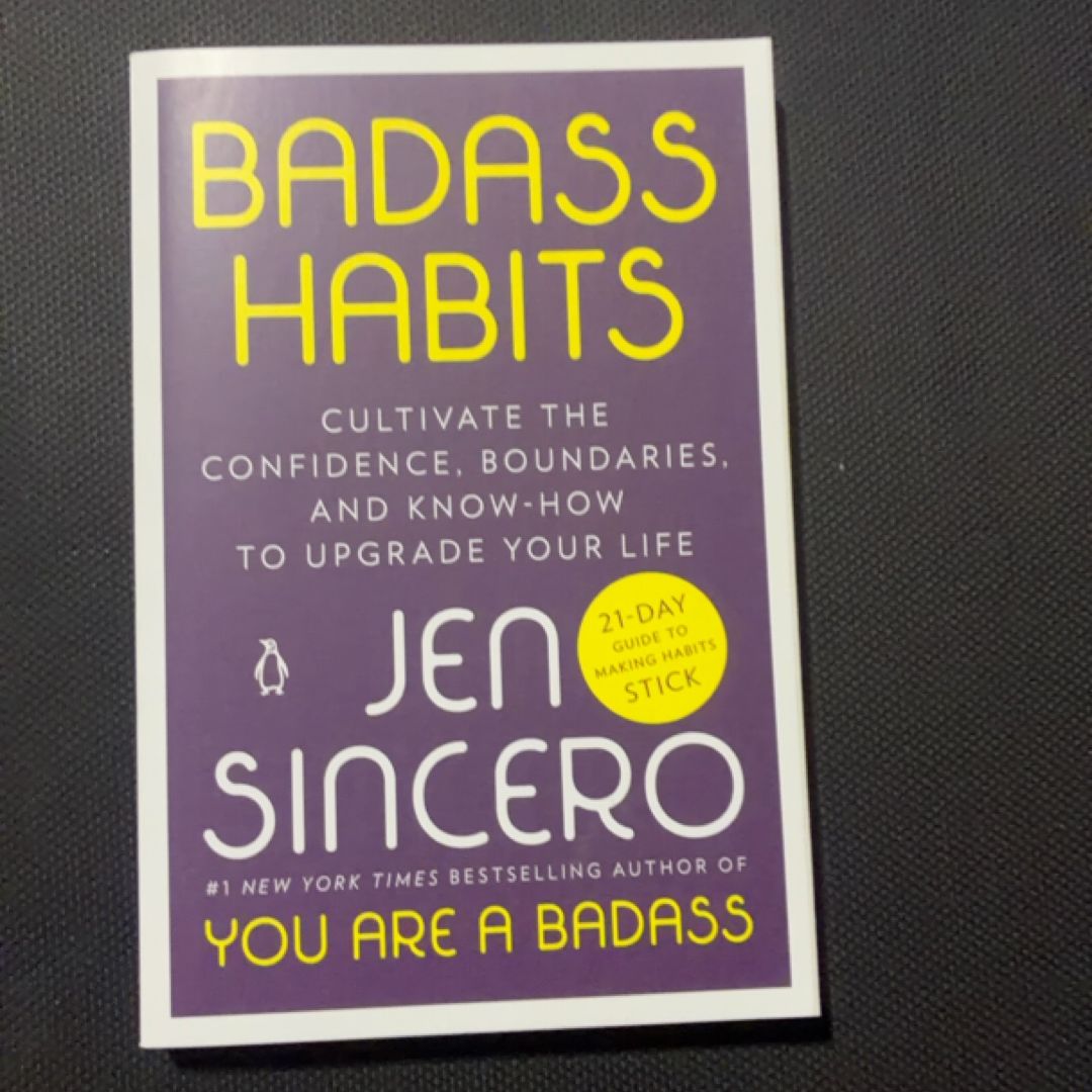 Badass Habits