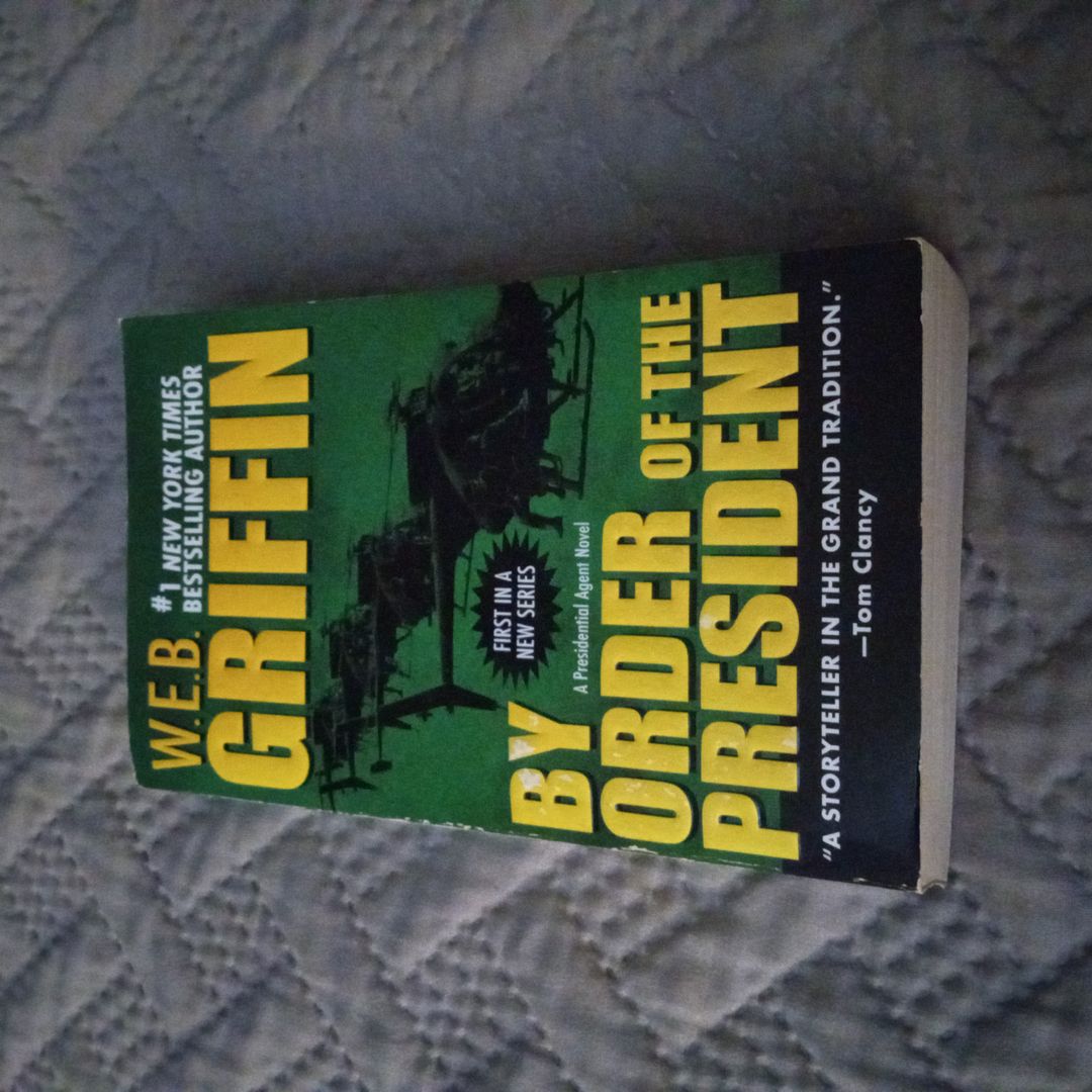 By Order of the President