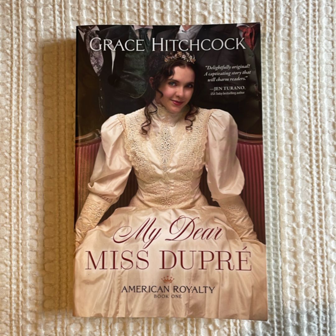My Dear Miss Dupré