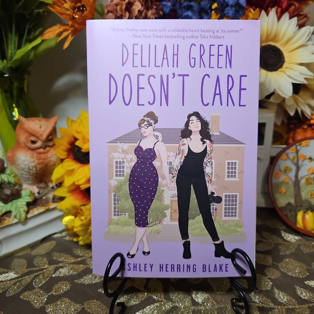 Delilah Green Doesn't Care