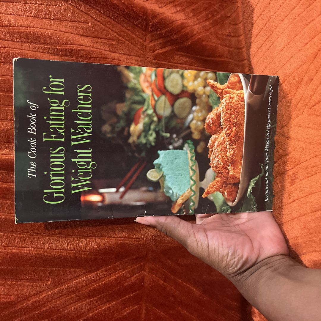 The cookbook of glorious eating for weight watchers 