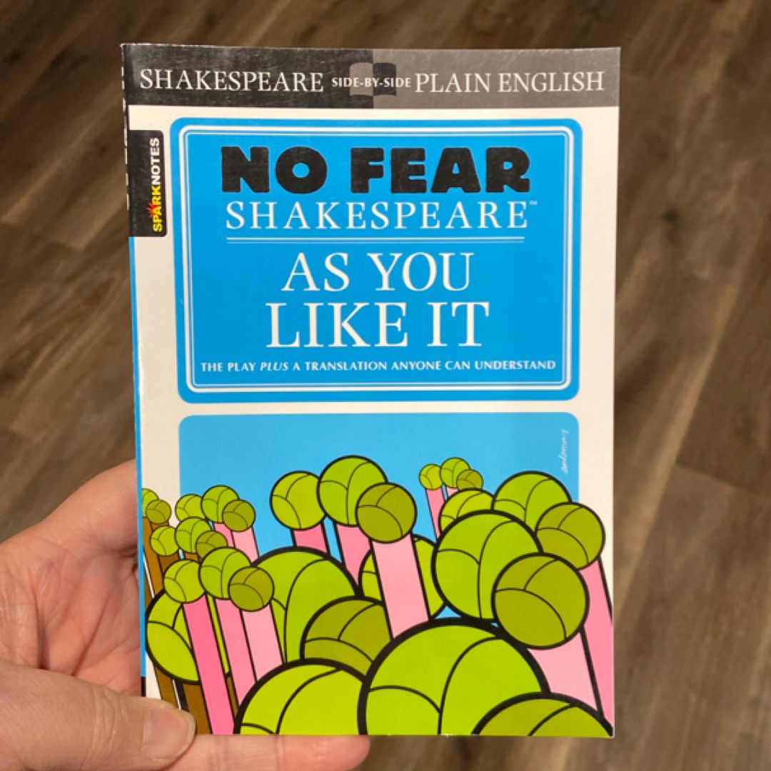 As You Like It (No Fear Shakespeare)