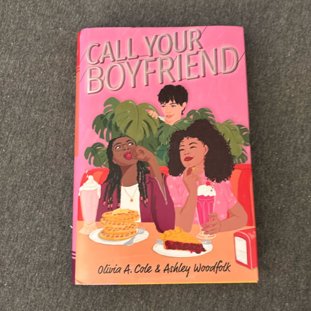 Call Your Boyfriend